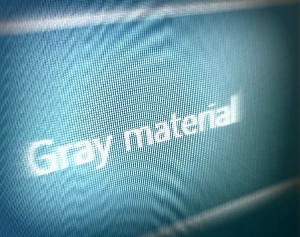 Gray Material is actually a choice in the computer sytem to log in for a work project.