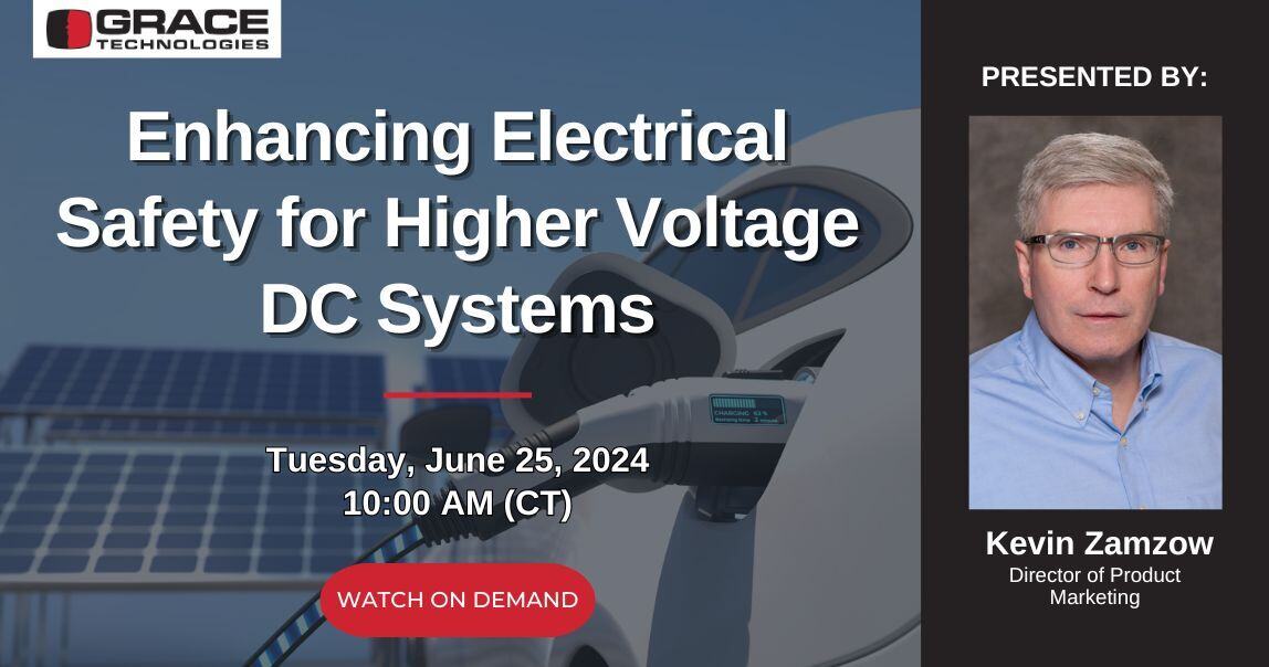 Enhancing Electrical Safety for Higher Voltage DC Systems On demand